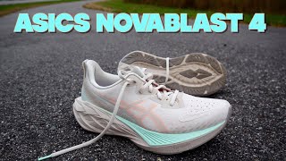 Asics Novablast 4  Verrrry Niiiice [upl. by Khoury]