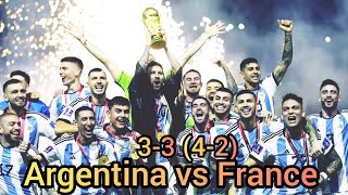 ARGENTINA 33 42 FRANCE 4K🏆 EXTENDED Highlights PETER DRURY🎙️ Messi the champion [upl. by Lyndon]