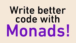 The Absolute Best Intro to Monads For Software Engineers [upl. by Uv]