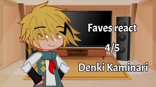 My Favourite Characters React  45 Denki Kaminari  ShinKami  reign [upl. by Brunelle]