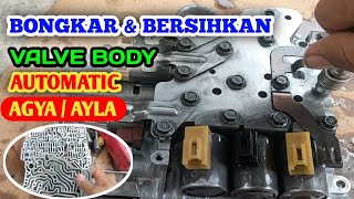 bongkar amp bersihkan valve body matic agya  ayla [upl. by Post]