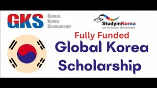 Notice for 2025 GKS Scholarship for Undergraduate Degrees 상세보기 NoticeEmbassy of the Republic of Kore [upl. by Esirehs791]