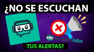 ¿Por qué no se escuchan las alertas en OBS  STREAMLABS [upl. by Enneillij]