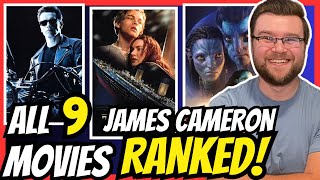 All 9 JAMES CAMERON Movies RANKED From the WORST to the BEST [upl. by Cordie]