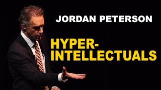 Jordan Peterson Advice for HyperIntellectual People [upl. by Ecela85]