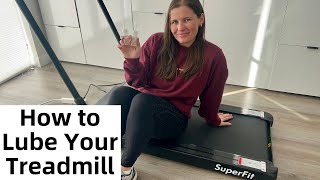 How to lubricate your Superfit Treadmill [upl. by Bronk]