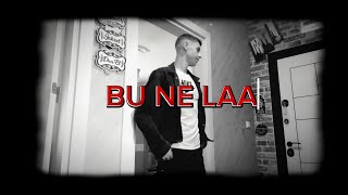 JaousTG5  BU NE LAA   Official Music Video [upl. by Drageruaeb]