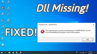 FIXED Missing Dll Problem VCOMP140 dll MSVCR110 MSVCP110 dll [upl. by Eiramanel610]