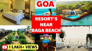 5 BEST RESORT NEAR BAGA BEACH GOA  SUGGEST BY LOCAL  WHERE TO STAY IN BAGA BEACH  HOTEL IN GOA [upl. by Sherurd]