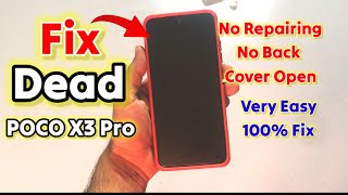 How to Fix Dead Poco X3 Pro Without Repairing [upl. by Stedmann]