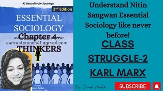 CHAPTER 4 Essential Sociology Nitin Sangwan Alienation Theory of Class struggle [upl. by Nolyat]