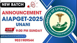 AIAPGET Unani2025  New Batch Admission announcement  Galaxy of unani medicine [upl. by Casilde]