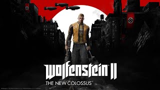 Wolfenstein II The New Colossus Gameplay [upl. by Bull73]