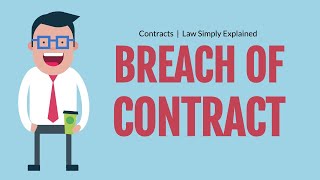 Three Types of Breaches  Contracts  Breach and Repudiation [upl. by Amerd687]