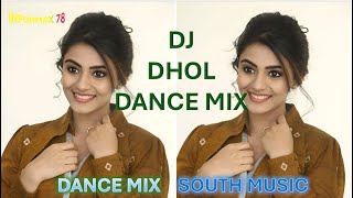 final DJ Dhol Mix south [upl. by Beall]