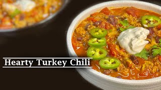 Easy amp Hearty Turkey Chili Recipe [upl. by Nitnert]