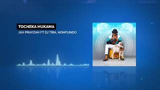 Jah Prayzah Dj Tira Nomfundo  Tocheka [upl. by Ayahs]