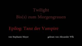 Twilight  Biss zum Morgengrauen Hörbuch Kapitel 25 ENDE [upl. by Nnaeirb]