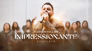 Impressionante  Klebson Kollins DVD Completo [upl. by Ilah]