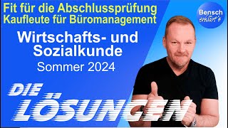 Kaufleute für Büromanagement  Prüfung Wirtschafts und Sozialkunde 2024  Die Lösungen [upl. by Alberta]