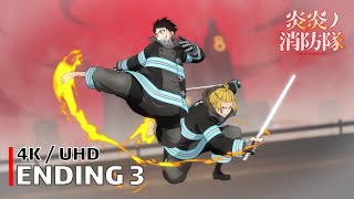 Fire Force  Ending 3 【ID】 4K  UHD Creditless  CC [upl. by Lubbock]