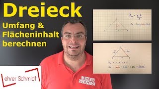 Dreieck  Flächeninhalt und Umfang berechnen  Mathematik  Lehrerschmidt  einfach erklärt [upl. by Memory]