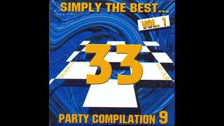 Studio 33  The Party Compilation  Vol 9 by DJ Deep Simply The Best 2001 HD [upl. by Timothy323]