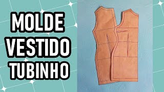 Como fazer vestido tubinho  MOLDE [upl. by Nolyat]