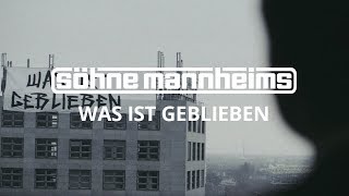 Söhne Mannheims  Was ist geblieben Official Video [upl. by Cheney]