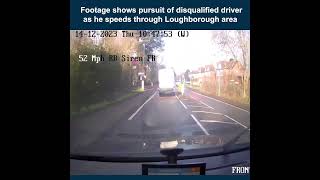 Footage show pursuit of disqualified driver as he speeds through Loughborough area [upl. by Carrol]