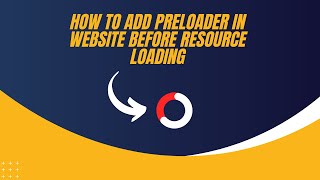 How to Add PreLoader In Website Before Resource Loading Using HTML CSS amp JS [upl. by Isabel]