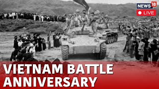 Vietnam Marks 70th Anniversary Of The Historic Dien Bien Phu Victory  News18 Live  N18L [upl. by Hyams]