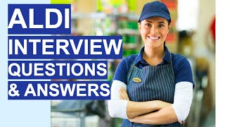 ALDI Interview Questions amp Answers 5 TOP TIPS Questions and Answers [upl. by Llerrod795]