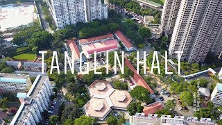 Tanglin Halt  Singapore  2017 [upl. by Lita]