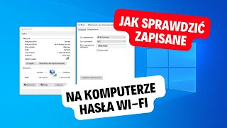 Jak SPRAWDZIĆ zapisane na komputerze HASŁA do WiFi [upl. by Gnot]