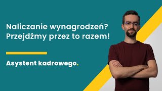 Jak obliczyć wynagrodzenie netto  Asystent kadrowego [upl. by Hadsall133]