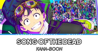 LYRICS／KANABOON 『ソングオブザデッド』 quotSong of the Deadquot Japan Romaji  Indonesia [upl. by Thomey]