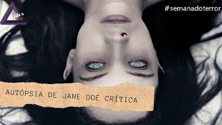 A AUTÓPSIA DE JANE DOE  CRÍTICA [upl. by Haggi]