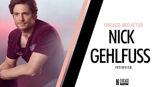 Nick Gehlfuss Reveals Crazy Hair Talks Chicago Med Season 6 amp Pandemic Acting [upl. by Yentroc]