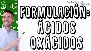 Formulación Ácidos Oxácidos [upl. by Halfon39]