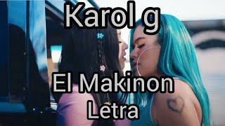 KAROL G  EL MAKINON LetraLyrics  Rauw Alejandro  Reloj [upl. by Anirrok]