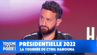 La tournée de Cyril Hanouna pour lélection présidentielle  TPMP [upl. by Ameerahs]