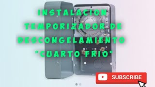 Como Instalar Temporizador de Descongelamiento en un Cuarto FrioDefrost timerwalk in cooler [upl. by Yllime]