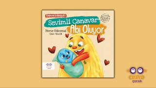 Sesli Masal Sevimli Canavar Abi Oluyor  Canavar Kardeşler 1 [upl. by Namreh]