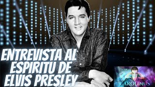 Entrevista al espíritu de Elvis Presley [upl. by Yesor622]