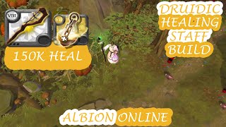 Druidic Staff Healing Build  150K Healing  Albion Online [upl. by Venita]