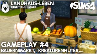 Landhaus Leben 💚 GAMEPLAY 4 mit dem Hagrid in Sims BauernMarkt mit Zutaten deutsch [upl. by Lannie557]