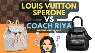 LOUIS VUITTON SPERONE vs COACH RIYA BACKPACK 🥰💓 Which handbag is best for you [upl. by Katherine511]