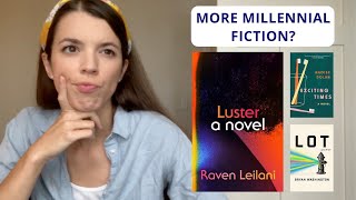 Luster Exciting Times amp Lot  What Is Millennial Fiction  Part 2 [upl. by Jereld]