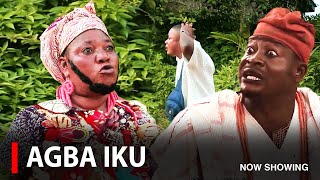 AGBA IKU  A Nigerian Yoruba Movie Starring Digboluja [upl. by Perkoff417]